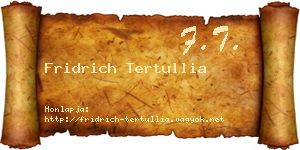 Fridrich Tertullia névjegykártya